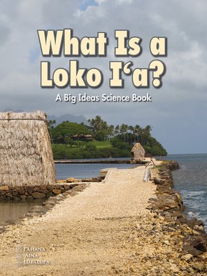 cover image of What Is a Loko I'a?